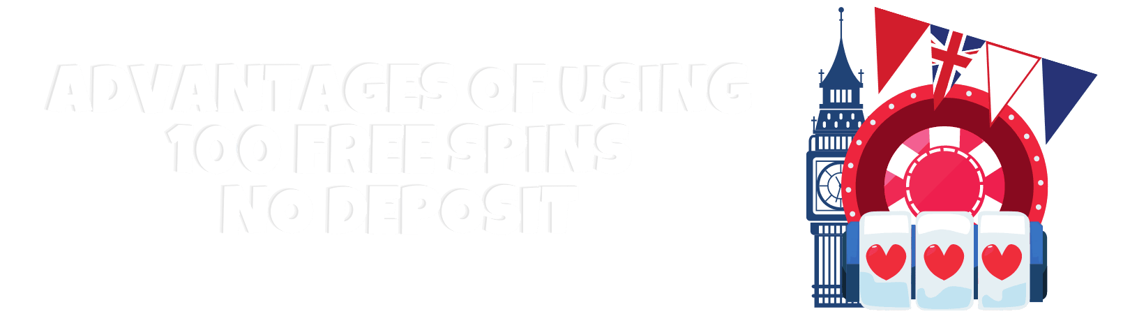 Advantages of Using 100 Free Spins No Deposit img