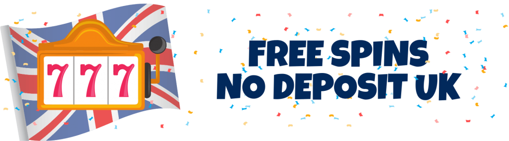 Free Spins No Deposit UK img