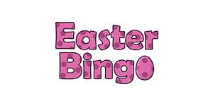 Latest UK Bonus from Easter Bingo Casino