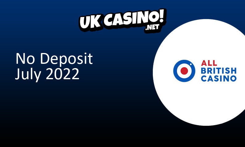 Latest All British Casino no deposit bonus for UK players July 2022, 5 bonus spins