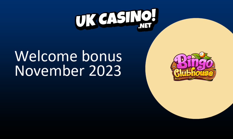 Latest Bingo Clubhouse Casino bonus for UK players November 2023, 500 bonus spins