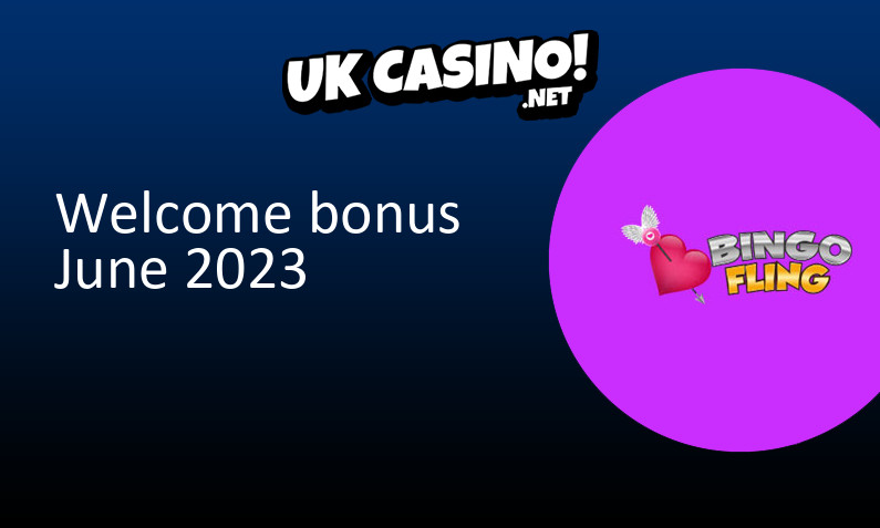 Latest Bingo Fling UK bonus June 2023, 500 bonus spins