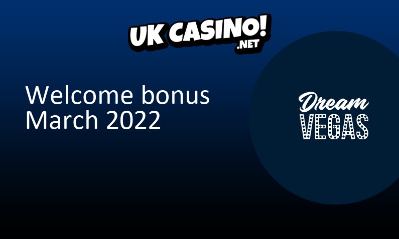 Latest Dream Vegas Casino bonus for UK players, 150 bonus spins