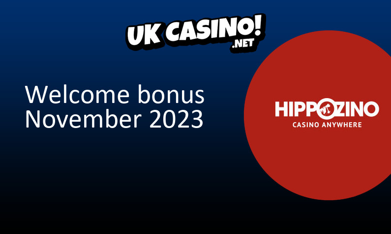 Latest HippoZino Casino UK bonus November 2023, 50 bonus spins