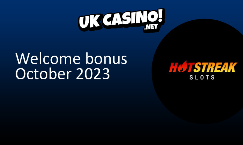 Latest Hot Streak UK bonus