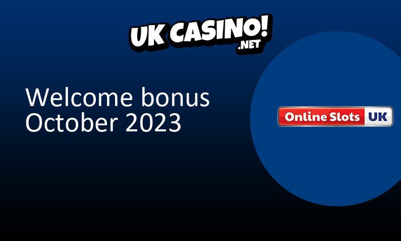 Latest Online Slots UK bonus for UK players