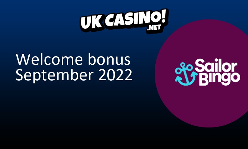Latest Sailor Bingo Casino UK bonus September 2022, 50 bonus spins