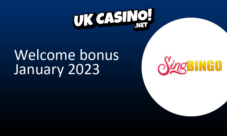Latest Sing Bingo UK bonus