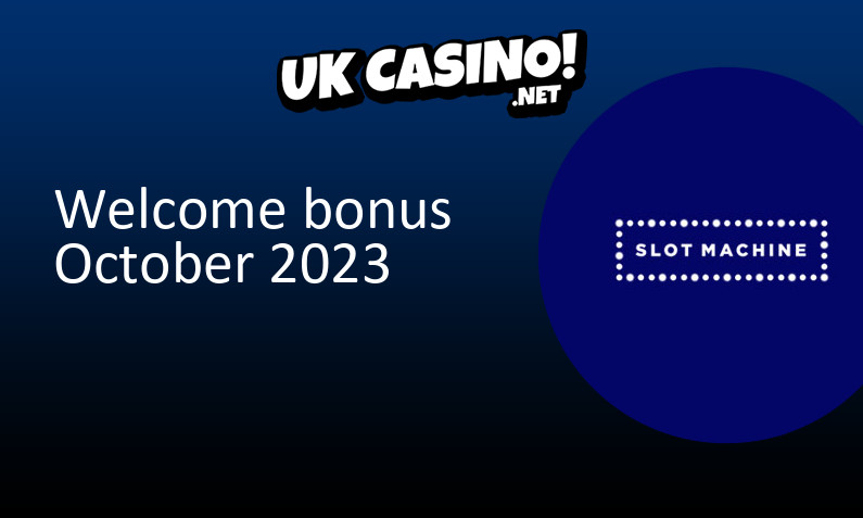 Latest Slot Machine UK bonus
