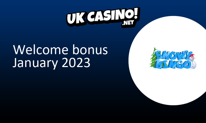 Latest Snowy Bingo Casino UK bonus January 2023