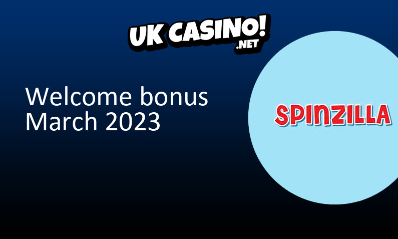 Latest Spinzilla Casino bonus for UK players March 2023, 25 bonus spins