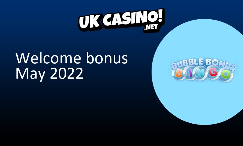 Latest UK bonus from Bubble Bonus Bingo Casino, 20 bonus spins