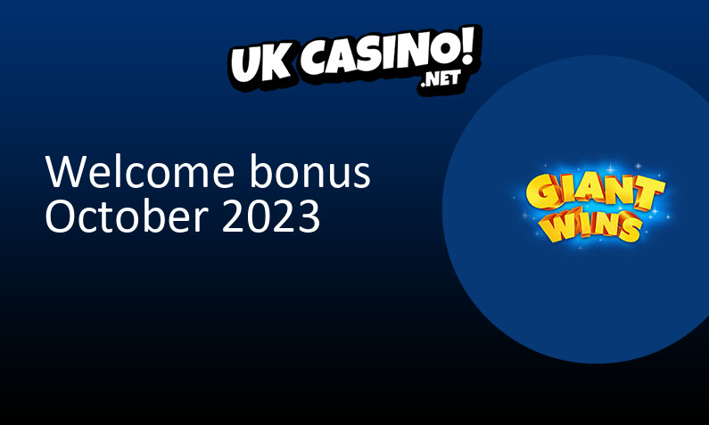 Latest UK bonus from Giant Wins October 2023, 500 bonus spins