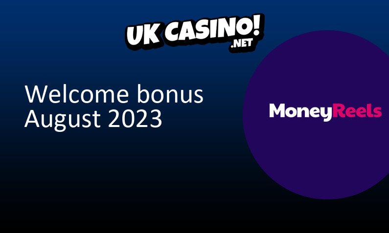 Latest UK bonus from MoneyReels Casino August 2023, 500 bonus spins