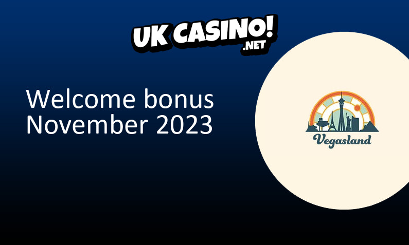 Latest UK bonus from VegasLand, 100 bonus spins