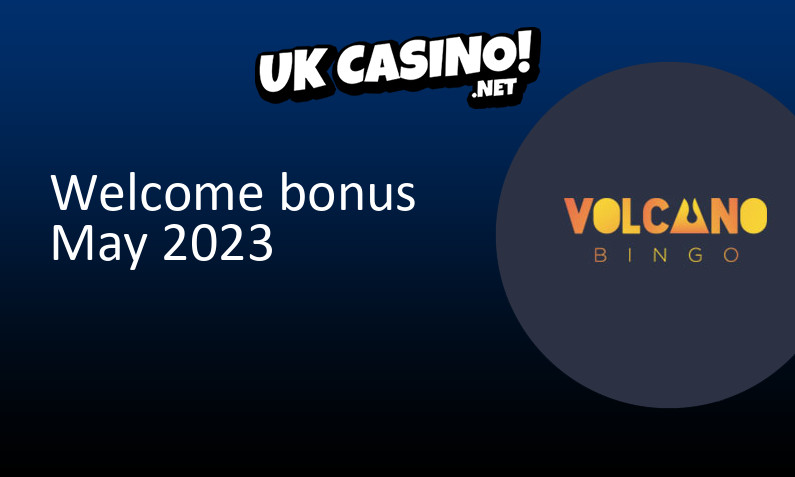 Latest UK bonus from Volcano Bingo, 500 bonus spins