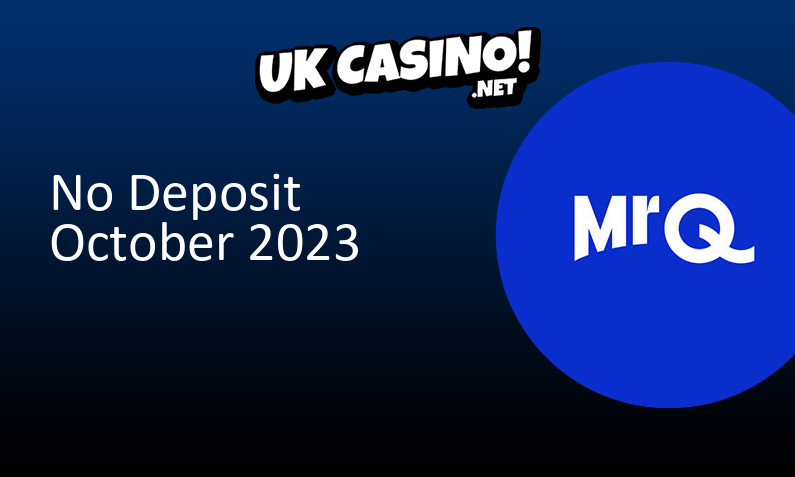Latest UK no deposit bonus from MrQ Casino, 5 bonus spins
