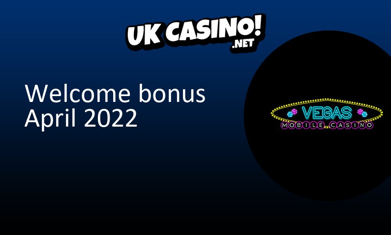 Latest Vegas Mobile Casino UK bonus, 20 bonus spins